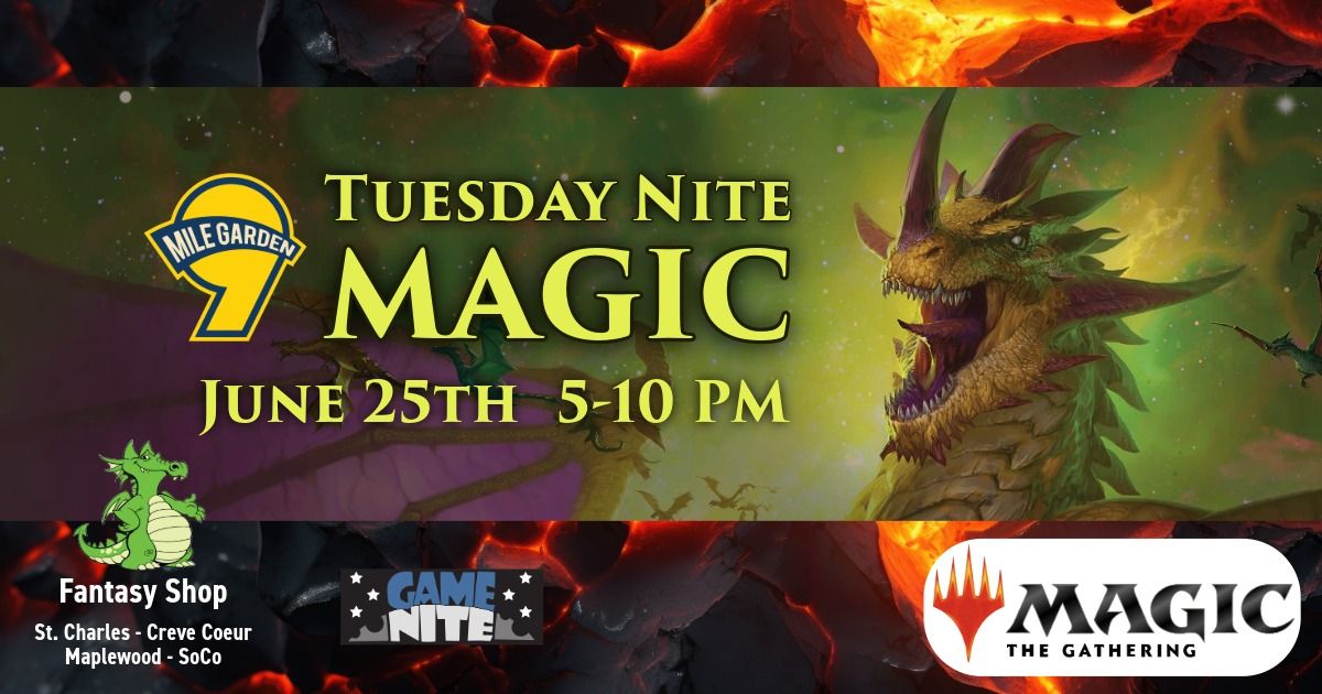 Tuesday Nite Magic: The Gathering