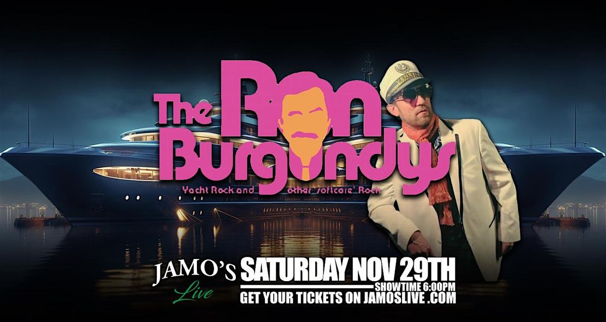 Ron Burgundy's Yacht Rock and Soft Rock at Jamo's Live