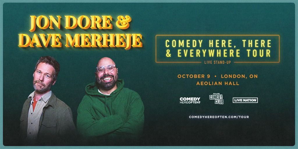 Comedy Here Often? & SXM Comedy Club Present: Jon Dore and Dave Merheje