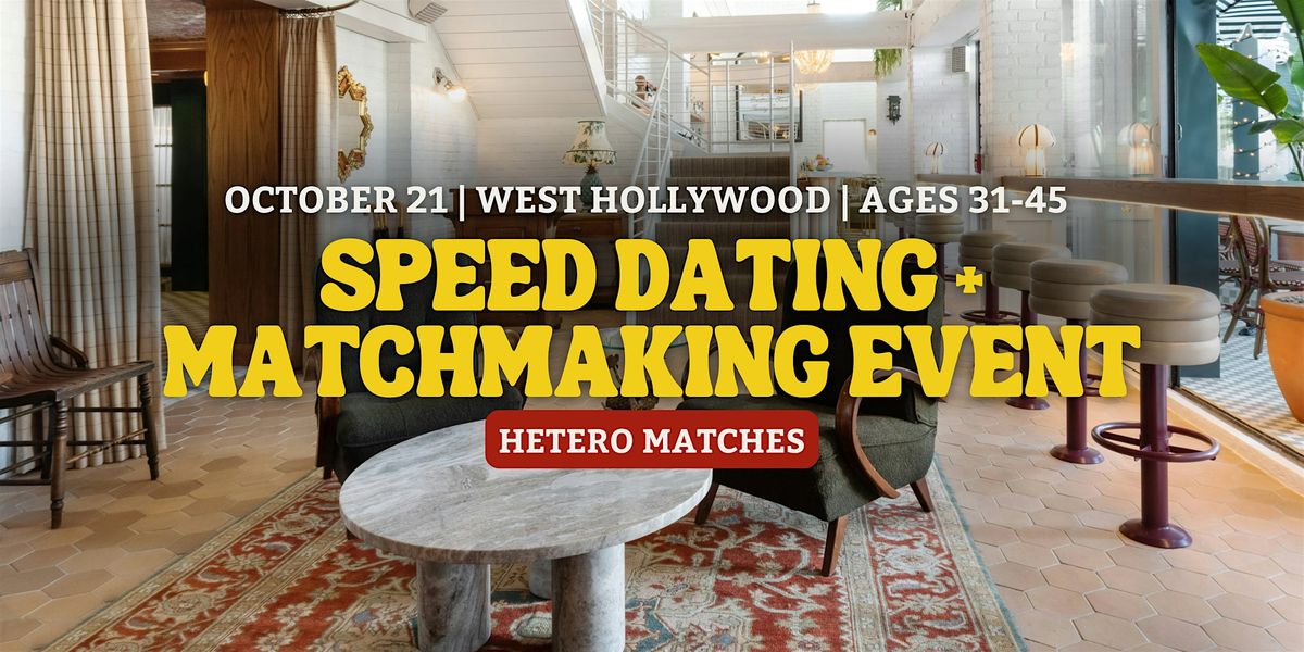 Speed Dating | West Hollywood | Ages 31-45