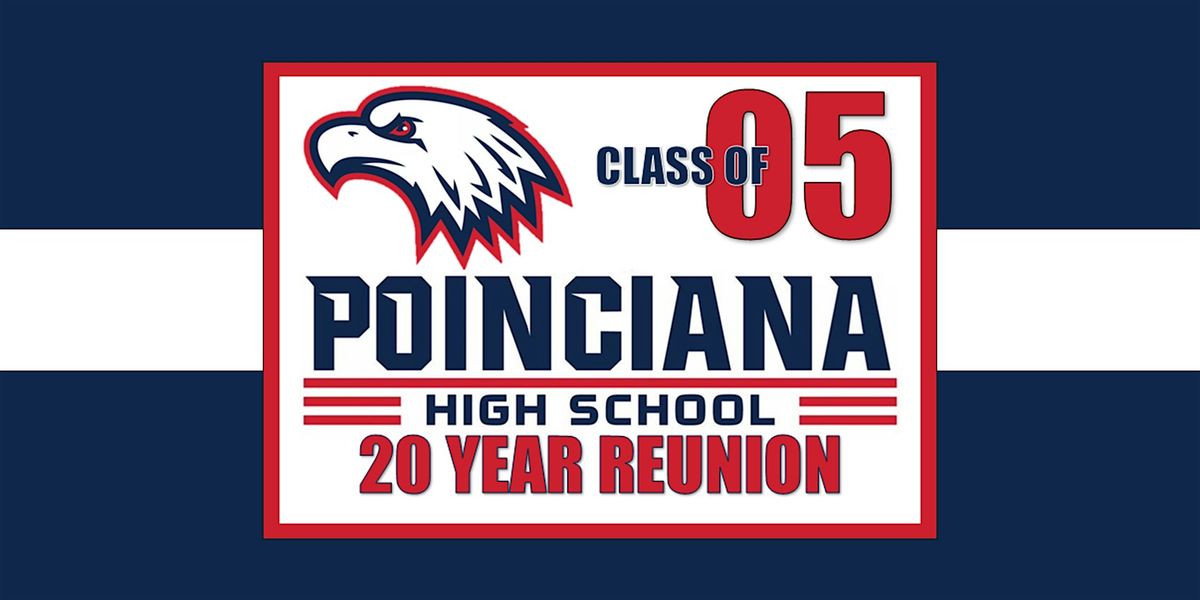 Poinciana High School - 20 Year Reunion