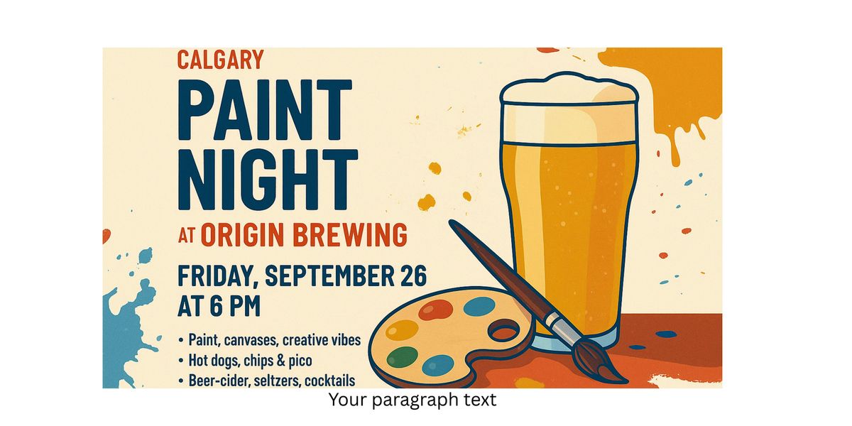 Paint Night at Origin Brewing (Calgary)