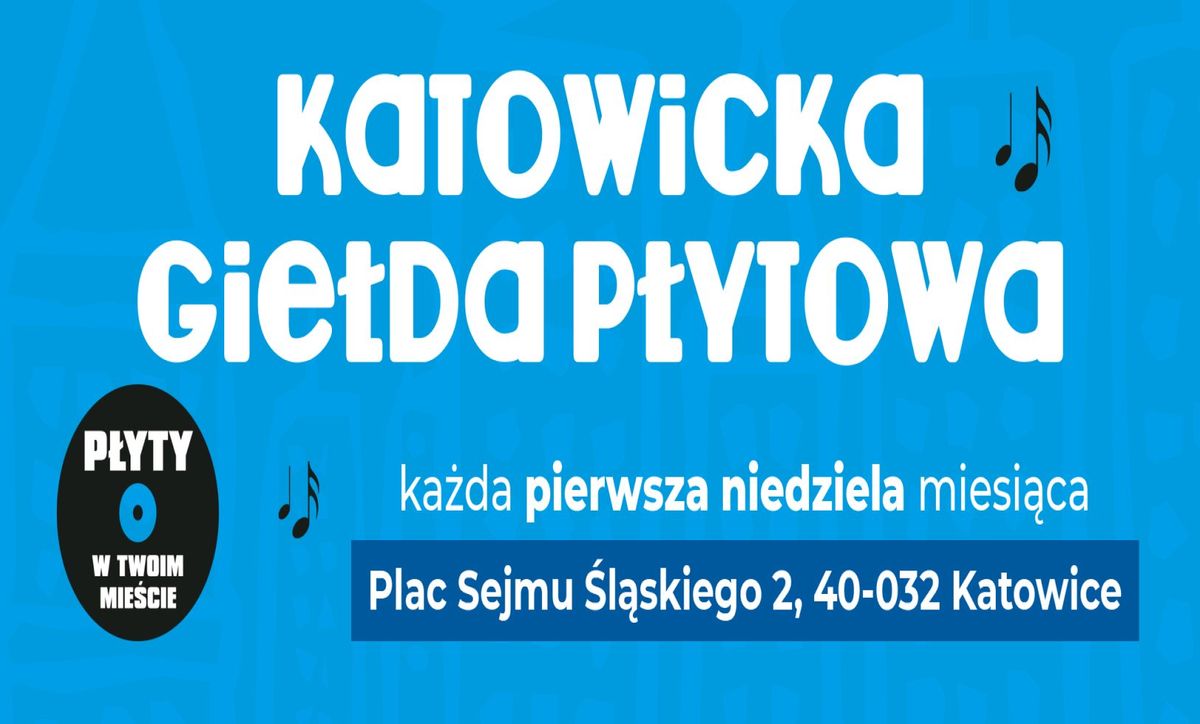  Katowicka gie\u0142da p\u0142ytowa. Katowice Miasto Ogrod\u00f3w. 2 lutego 2025. Pierwsza niedziela miesi\u0105ca. 