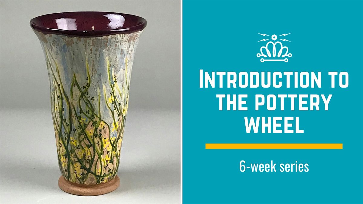 Introduction to the Pottery Wheel