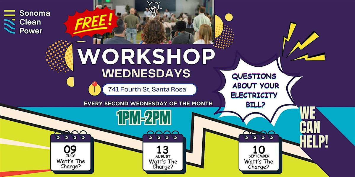 Workshop Wednesdays: Watt\u2019s the Charge? Unmask Your Energy Bill!