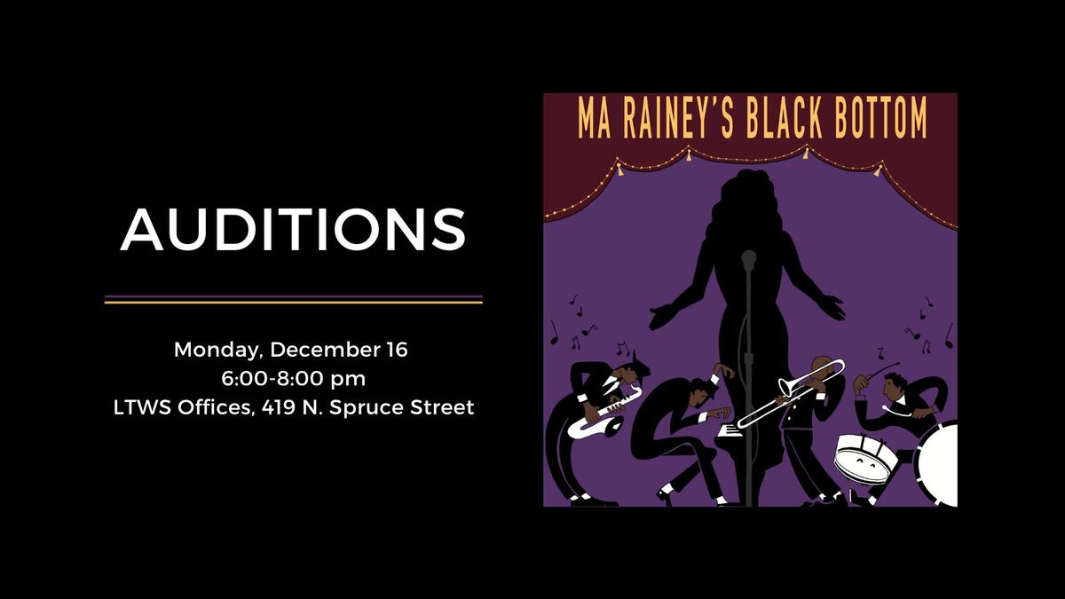 Auditions: Ma Rainey's Black Bottom