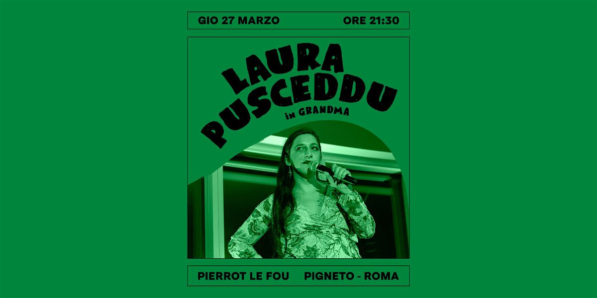 Laura Pusceddu in "Grandma" - PLF