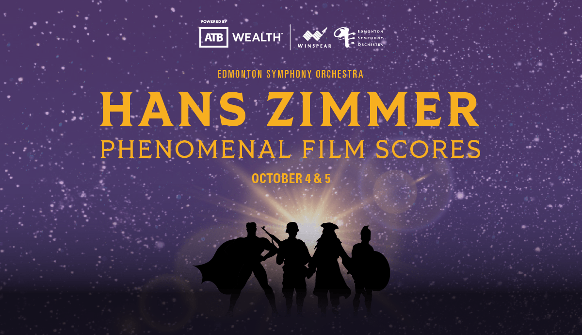 Edmonton Symphony Orchestra - Hans Zimmer: Phenomenal Film Scores