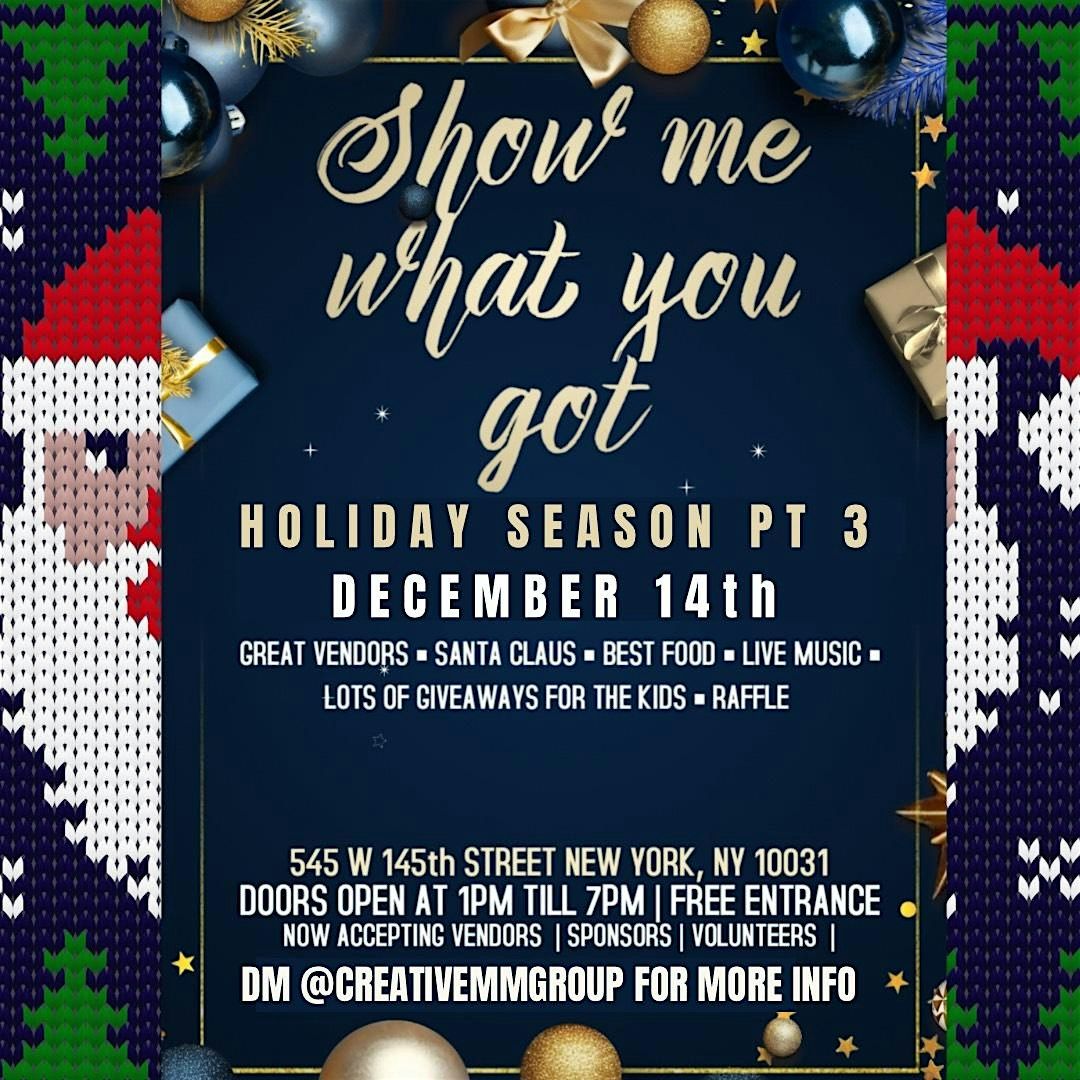 Show Me What You Got Holiday Popup Shop