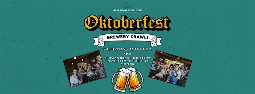 Oktoberfest Brewery Crawl!