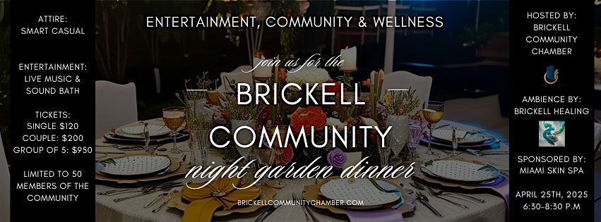 Nutritious Night Garden Dinner for Brickell Residents & Community