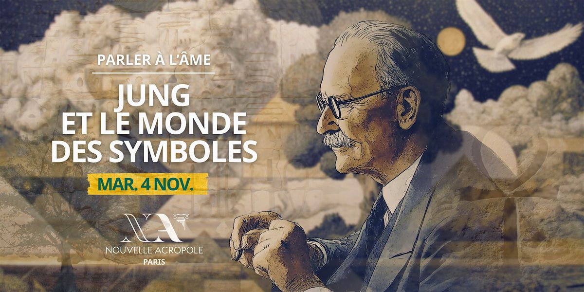 Parler \u00e0 l'\u00e2me - Jung et le monde des symboles