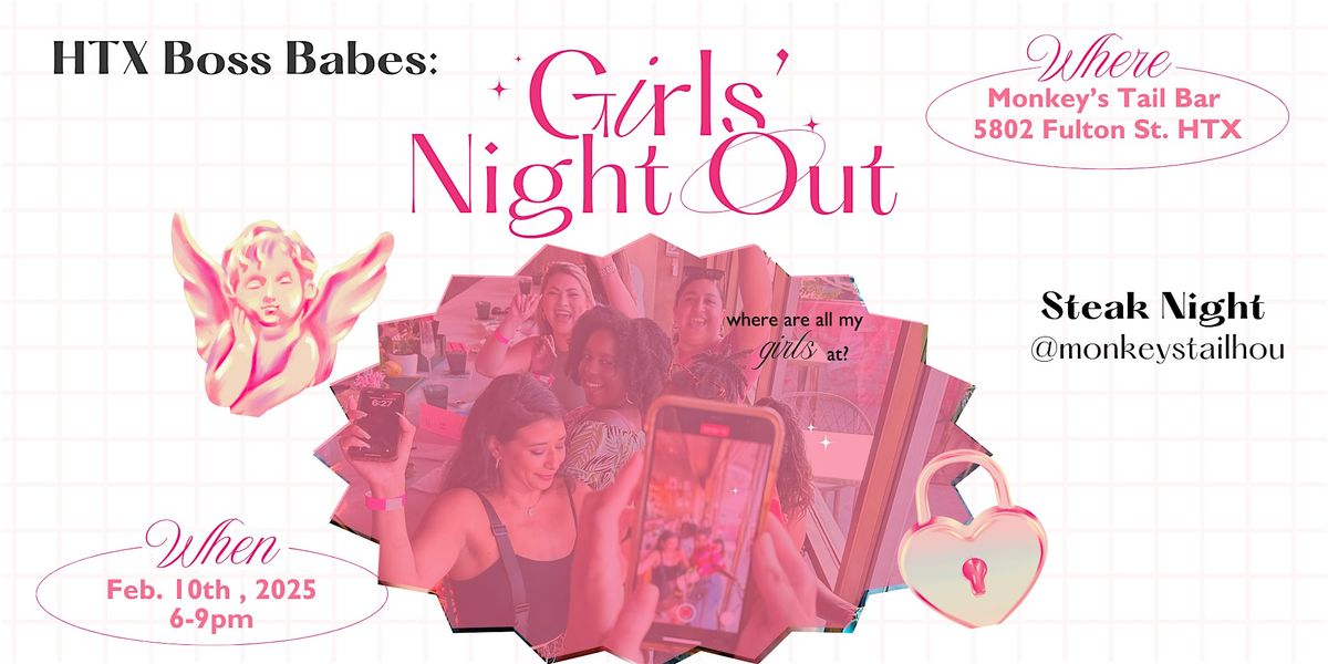 HTX Boss Babes - Girls Night Out