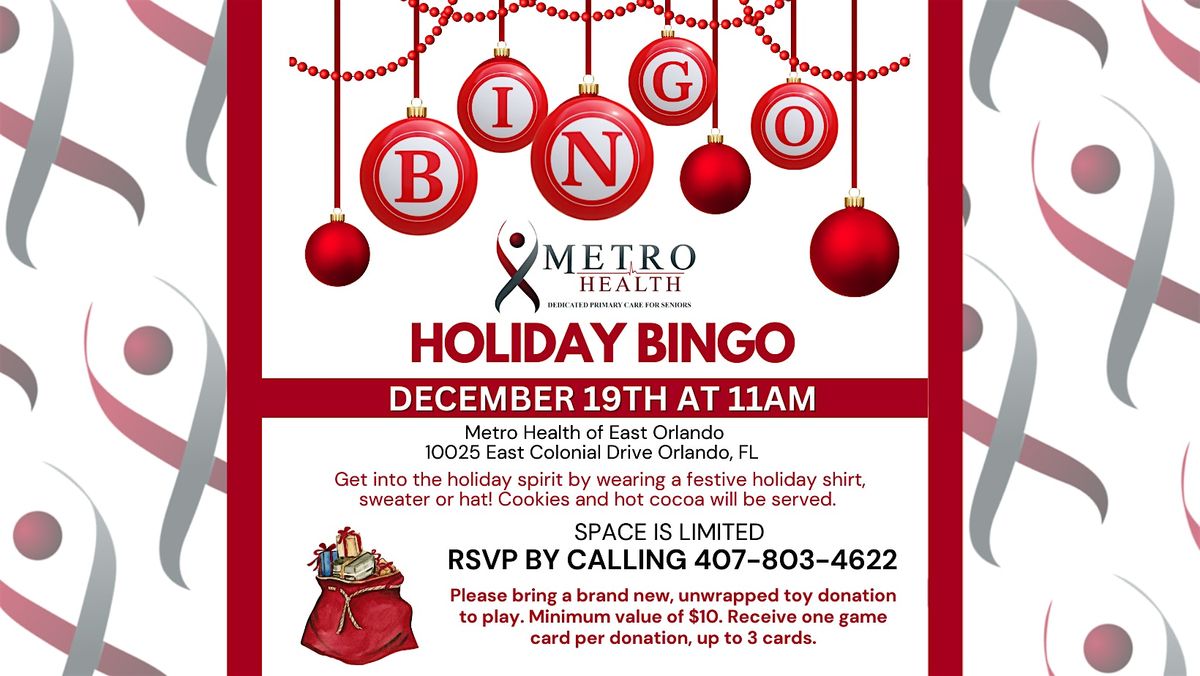 Free  Holiday Bingo for seniors 65+! at Metro Health of East Orlando