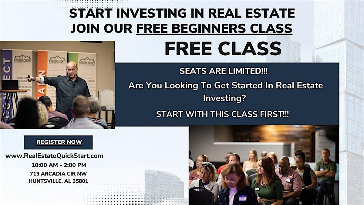 [FREE] Beginner's Class to Real Estate Investing