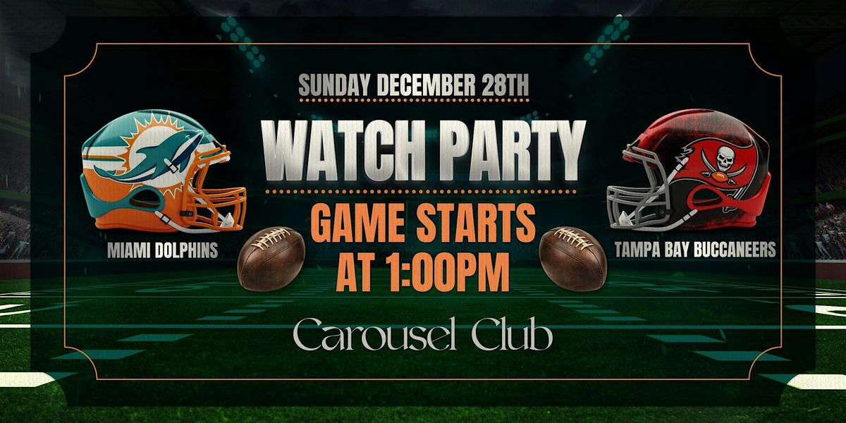 Miami Dolphins vs. Tampa Bay Buccaneers Watch Party