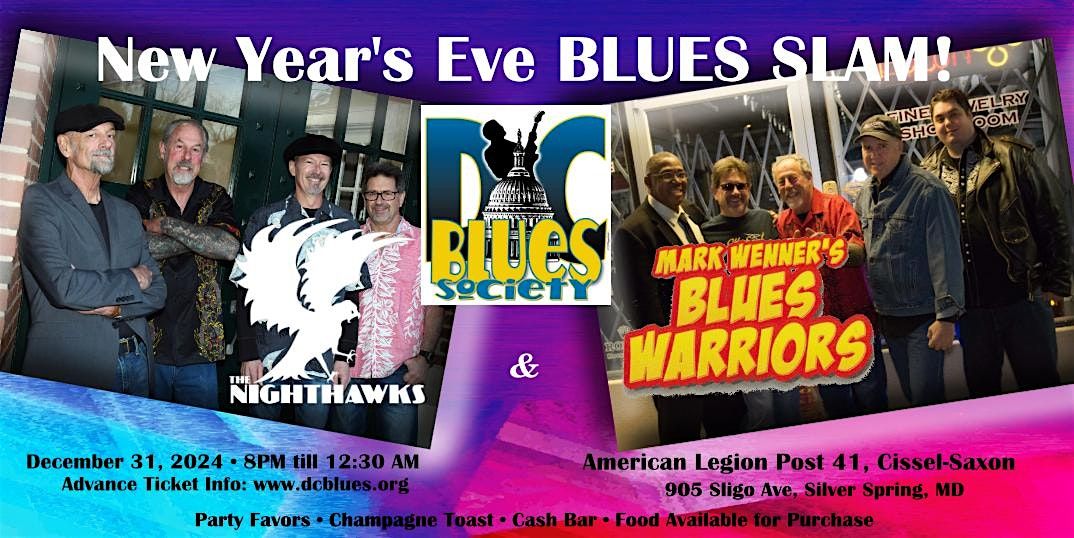 New Years Eve Blues SLAM w\/ The Nighthawks and Mark Wenner's Blues Warriors