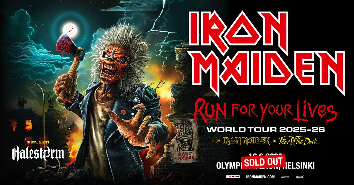 SOLD OUT: Iron Maiden (UK): Run For Your Lives World Tour, Olympiastadion, Helsinki 16.6.2025