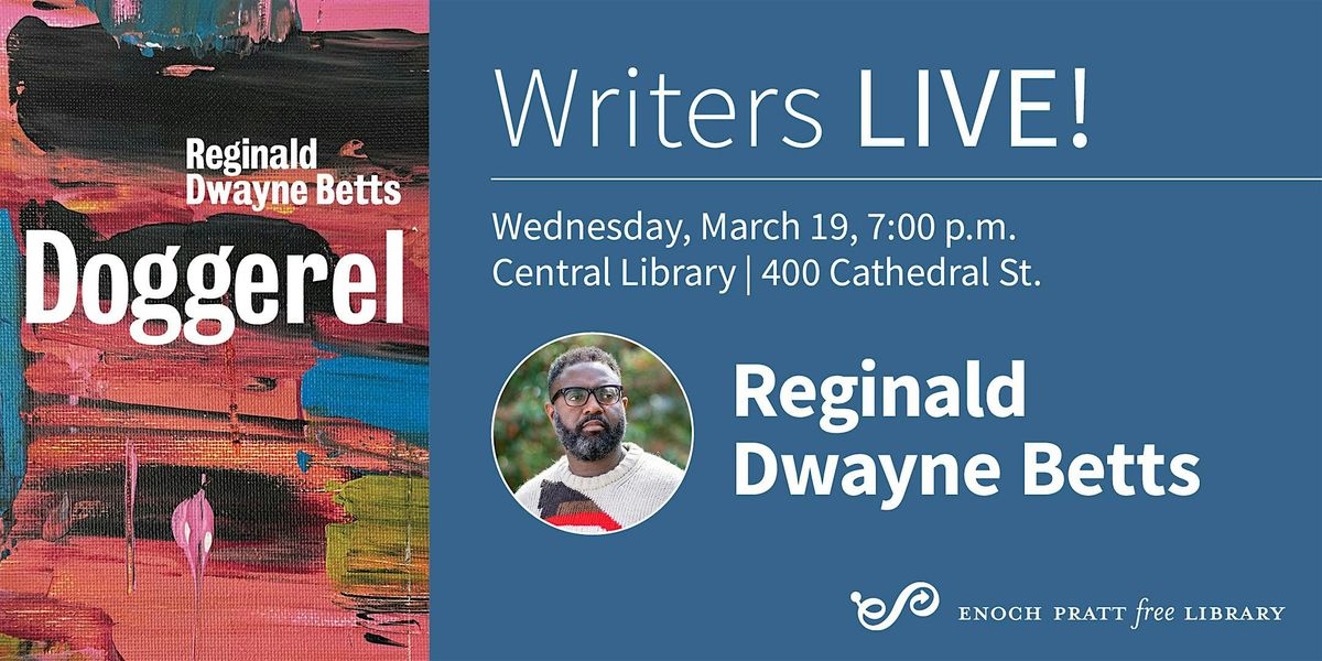 Reginald Dwayne Betts: "Doggerel: Poems"