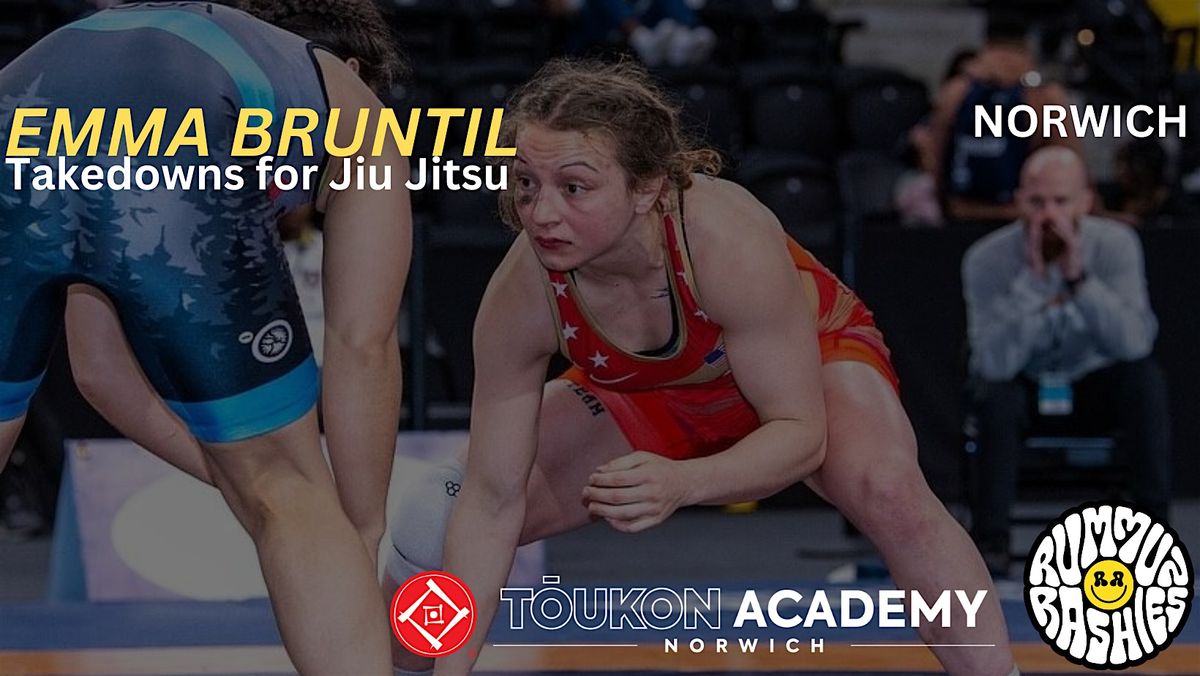 EMMA BRUNTIL - TAKEDOWNS FOR JIU JITSU