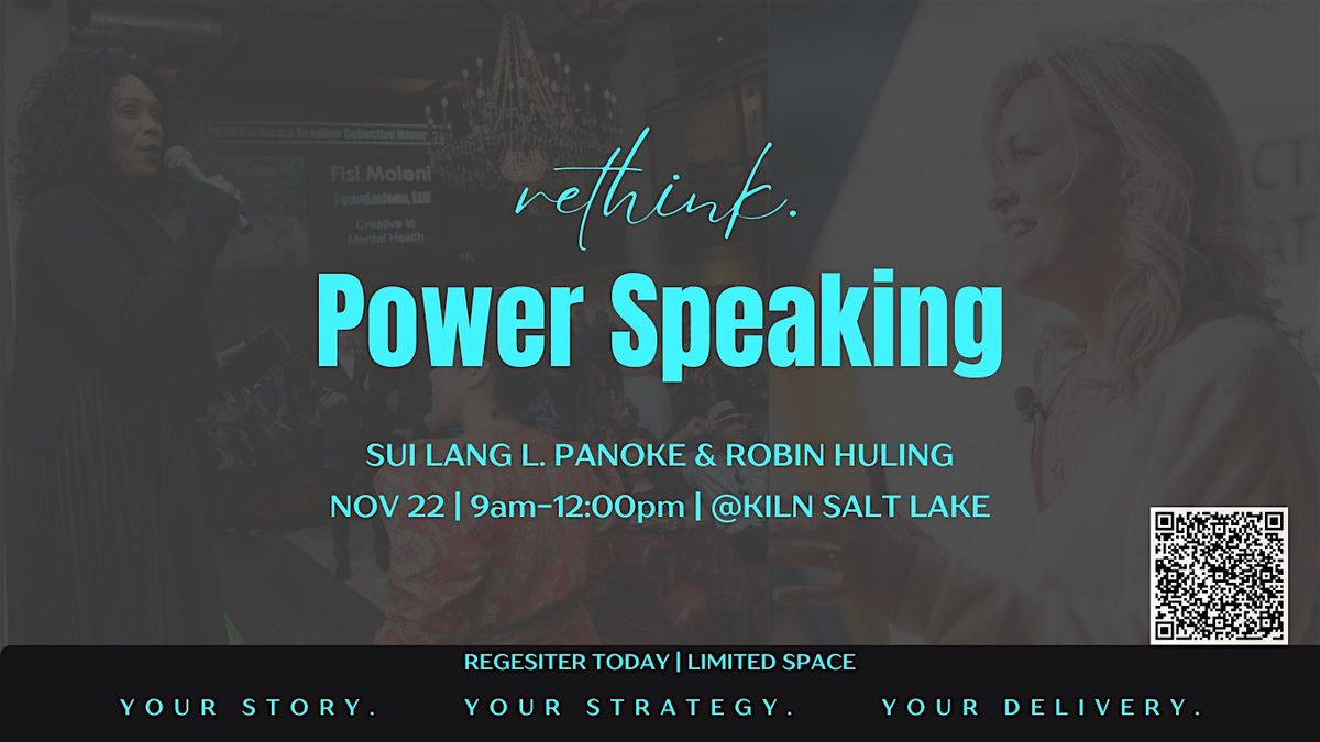 Power Speaking: Your Story, Your Strategy, Your Delivery