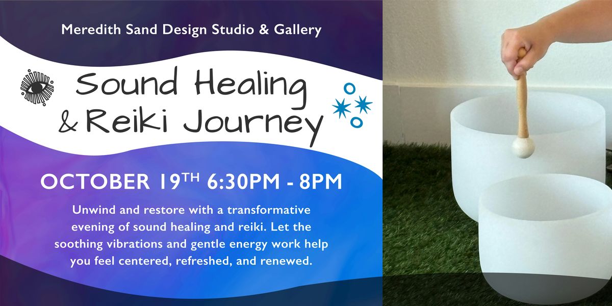 Sound Healing and Reiki Journey