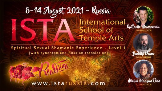ISTA Russia Level 1 - Spiritual Sexual Shamanic Experience