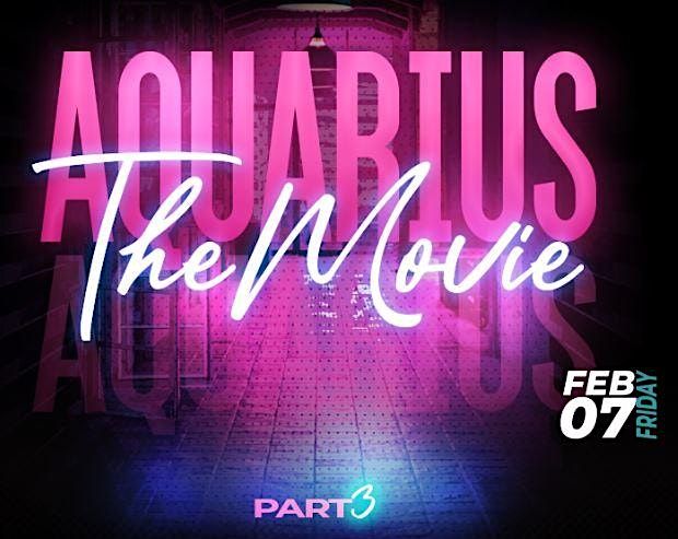 AQUARIUS THE MOVE PART III