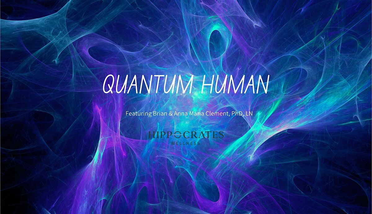 QUANTUM HUMAN