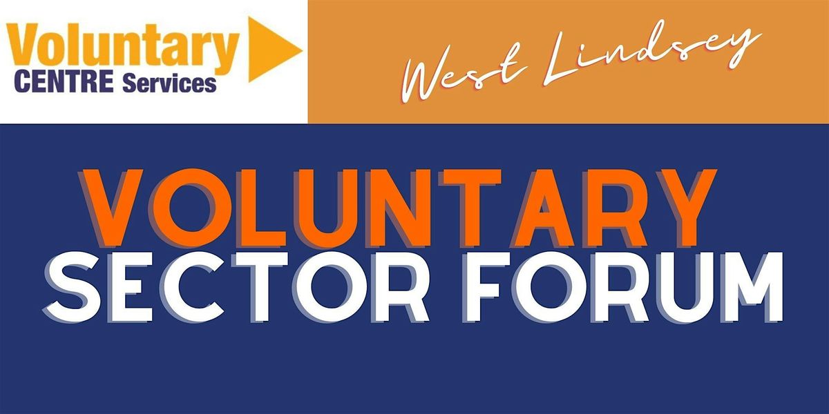 West Lindsey Voluntary Sector Forum - December 2025