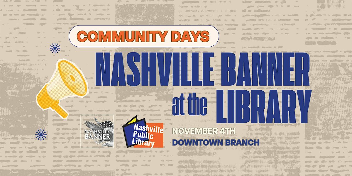Nashville Banner Coworking Days - Nashville Public Library - Downtown