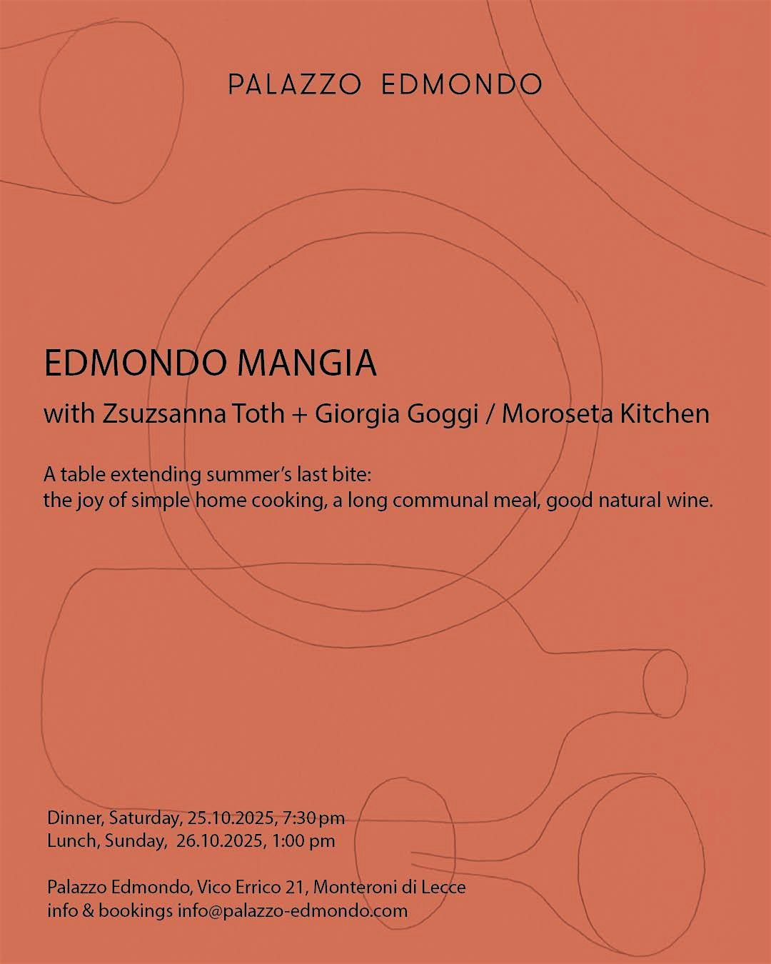 EDMONDO MANGIA with Zsuzsanna Toth + Giorgia Goggi \/ Moroseta Kitchen