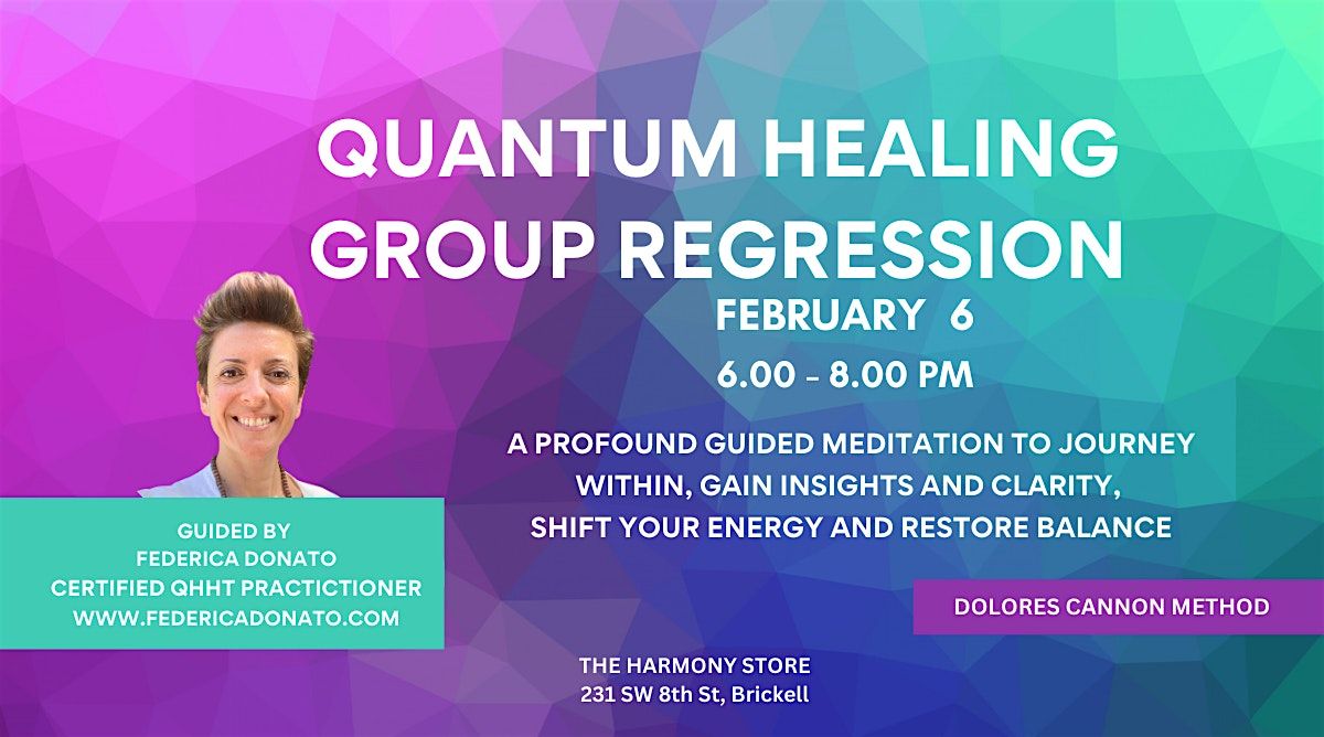 Quantum Healing Group Regression - Free Class