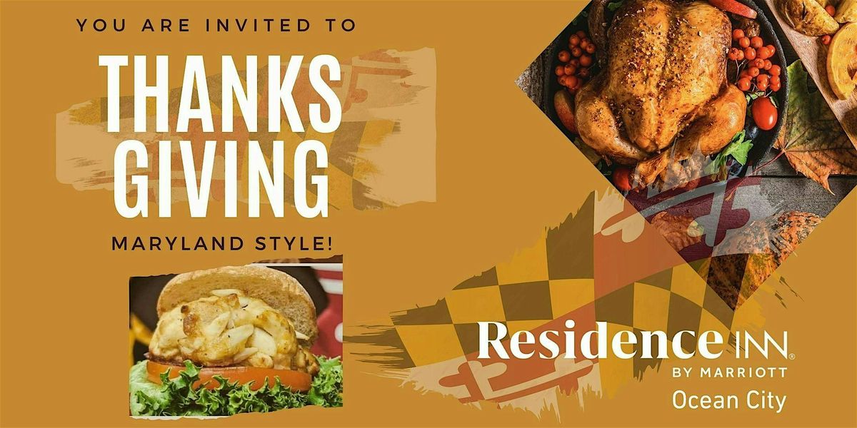 Thanksgiving at the Residence Inn Ocean City