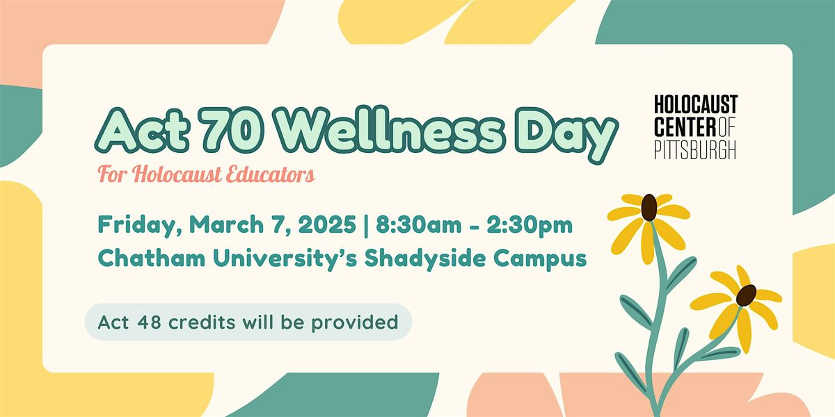 Act 70 Wellness Day