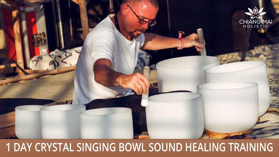Crystal Singing Bowl Sound Bath Training 1 Day - CMH