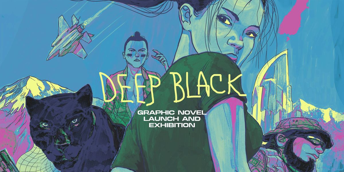 DEEP BLACK \u2014 Book Launch & Exhibition