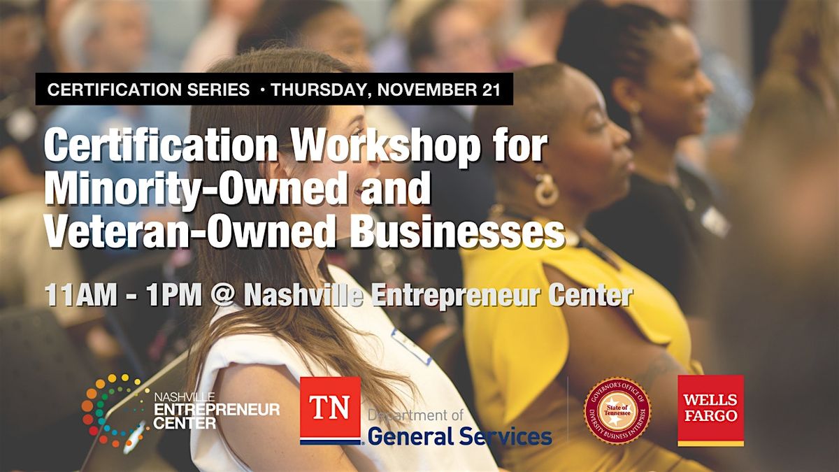 Certification Workshop for  Minority-Owned and Veteran-Owned Businesses