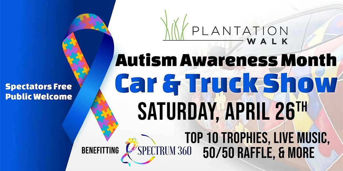 Plantation Walk's 1st Annual Autism Awareness Car & Truck Show