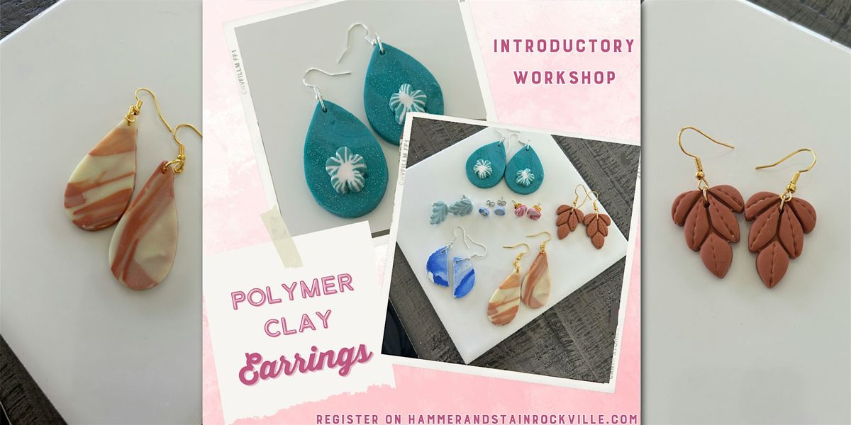 Intro To Polymer Clay Earring Workshop