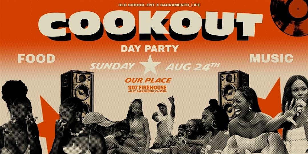 The Cookout Day Party, Sundays at Our Place
