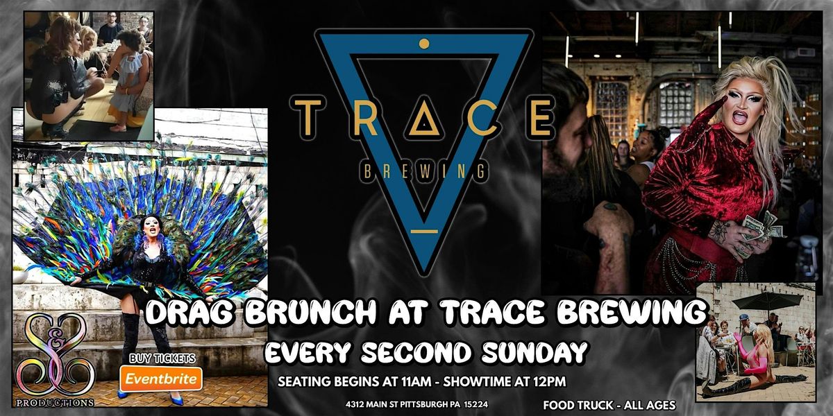 DRAG BRUNCH AT TRACE BREWING - MAR