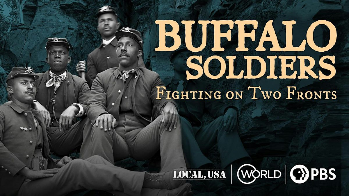 Solano County Black Chamber:  Buffalo Soldiers \u201cFighting on Two Fronts\u201d