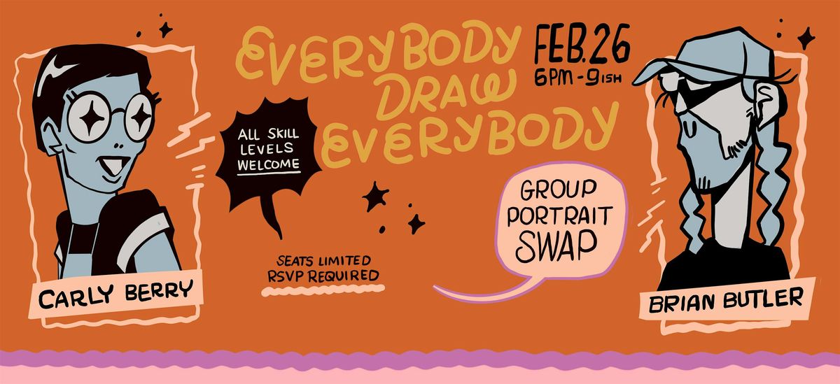 Everybody Draw Everybody - Tallahassee FL!