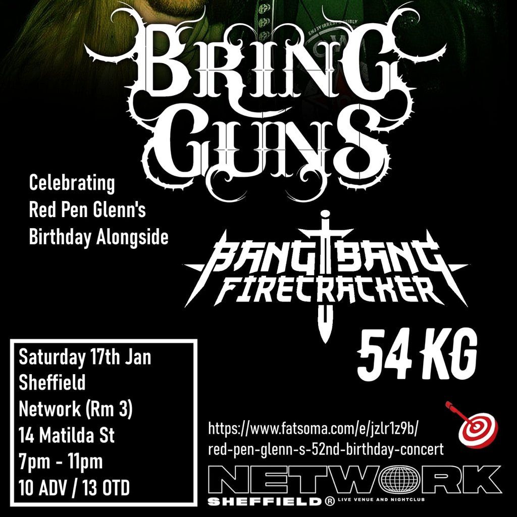 Bring Guns \/ Bang Bang Firecracker \/ 54KG