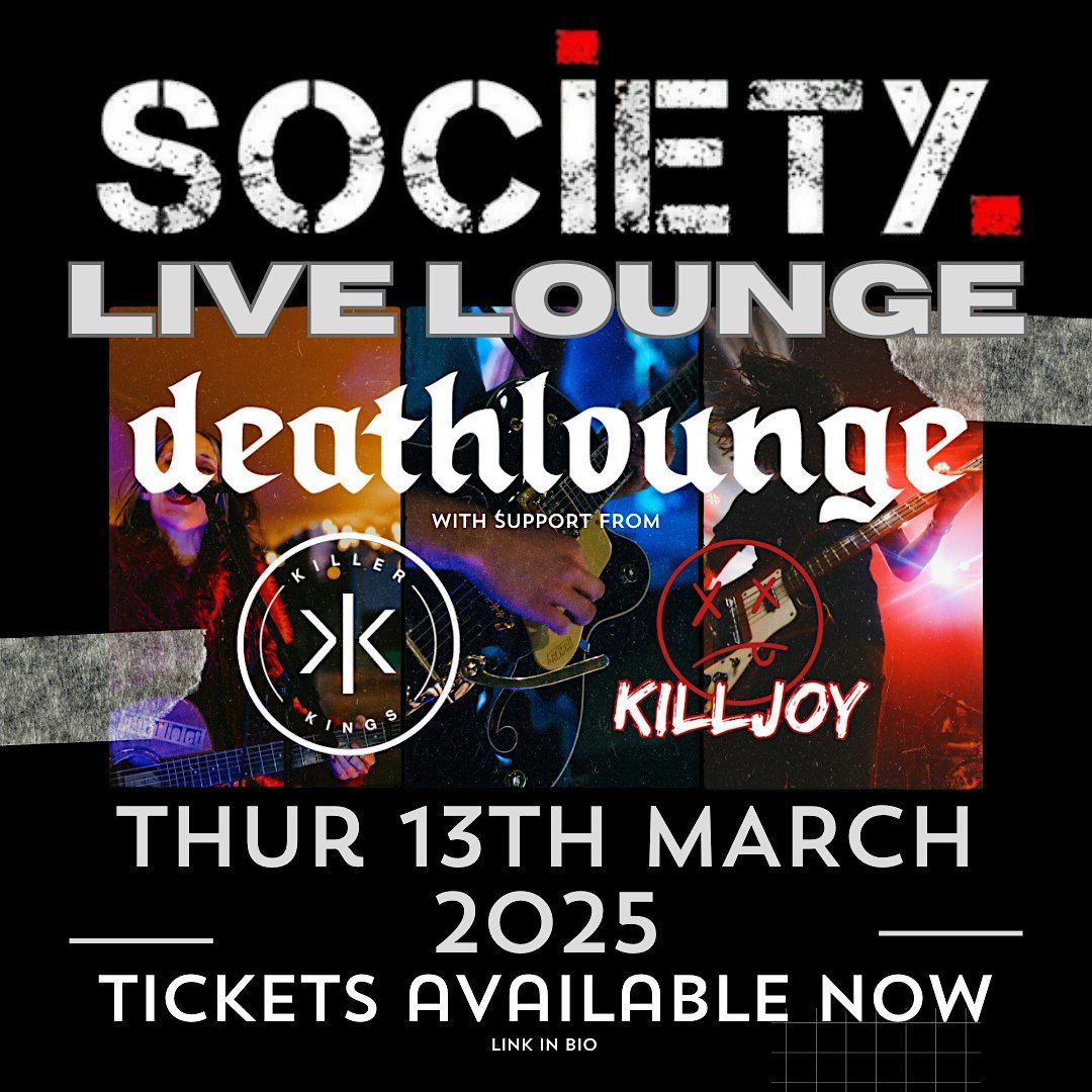 LIVE LOUNGE SESSIONS FEAT | DEATHLOUNGE | KILLER KINGS | K*ll JOY