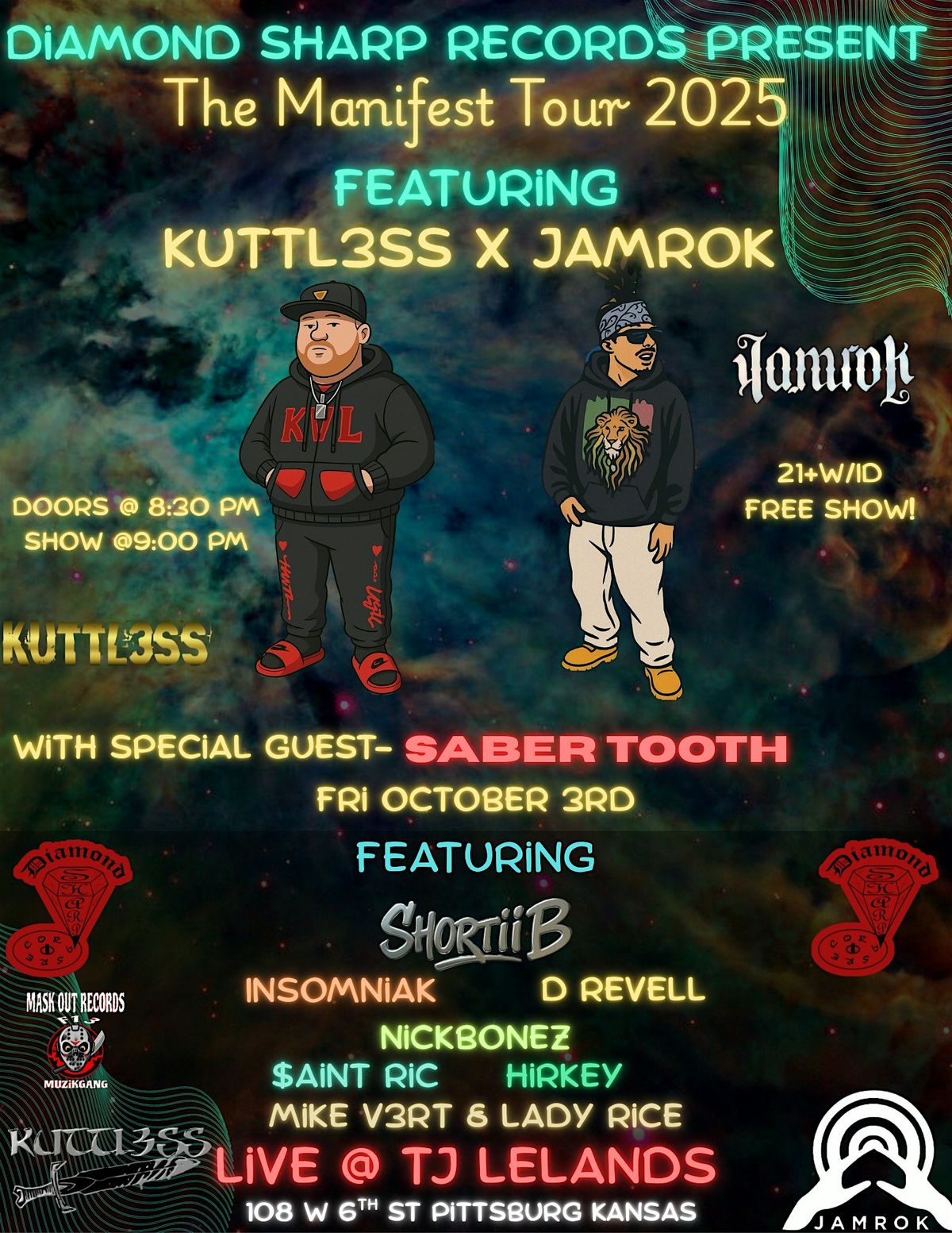 Diamond Sharp Records Presents The Manifest Tour Feat Jamrok & Kuttl3ss