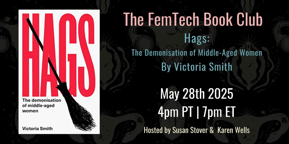 FemTech Book Club - Hags by Victoria Smith