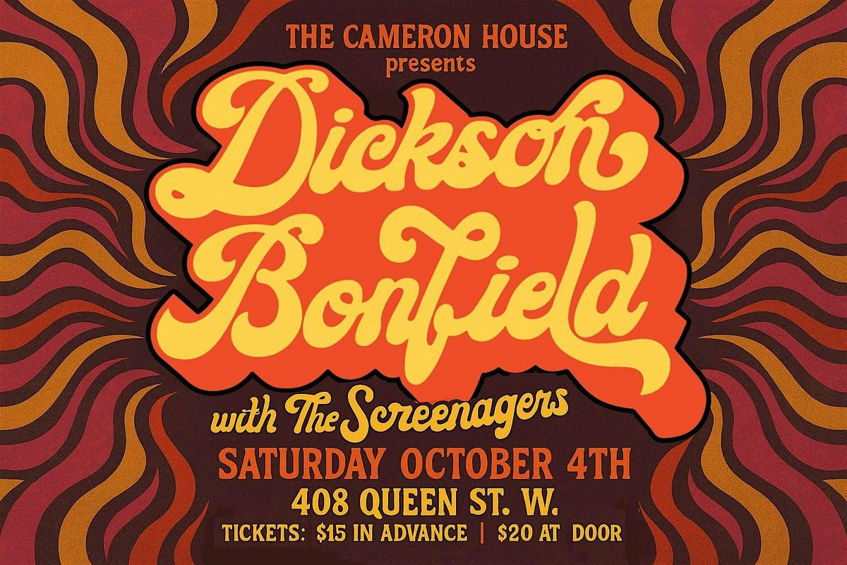 Dickson Bonfield with special guests Screenagers