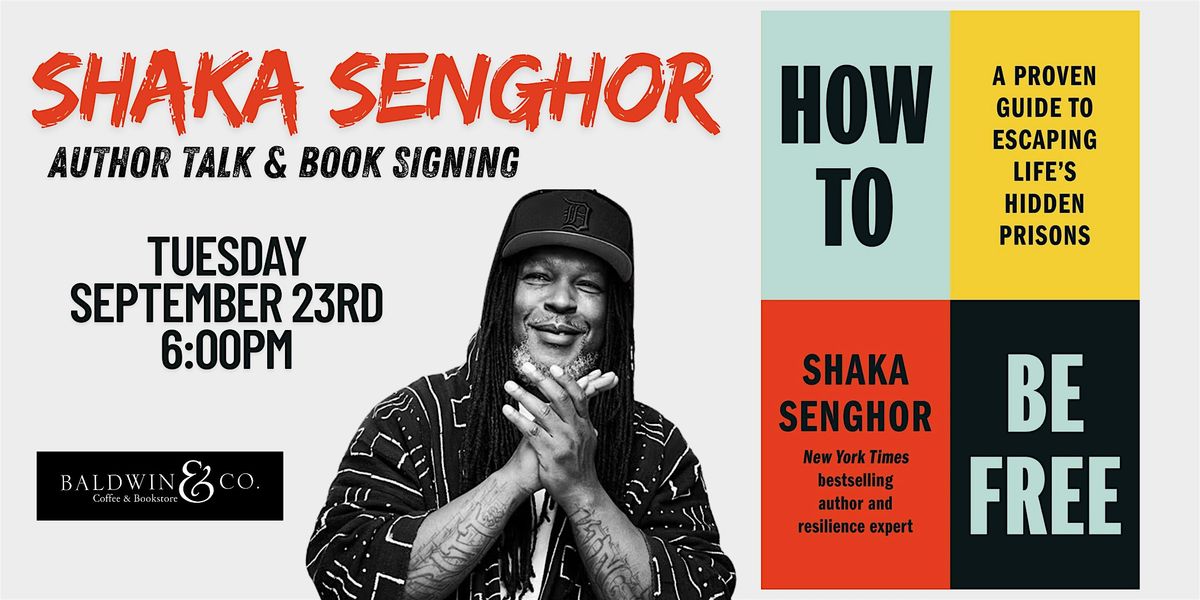 Shaka Senghor Author Talk and Book Signing